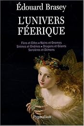 L' univers féerique
