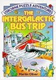 Intergalactic Bus Trip (Usborne Puzzle Adventures)