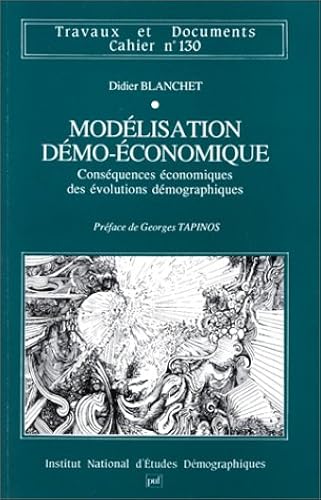Download Modélisation démo-économique : Conséquences économiques des évolutions démographiques PDF
