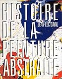 Histoire de la peinture abstraite by