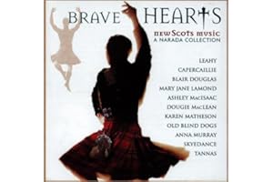 Brave Hearts: New Scots Music, A Narada Collection