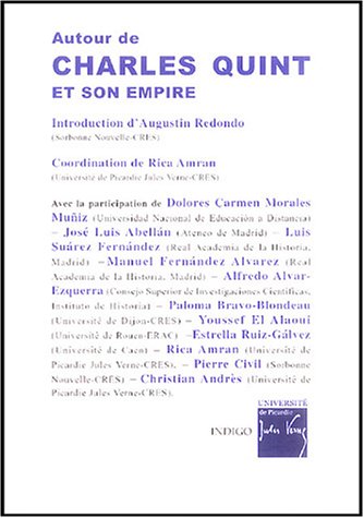 Autour de Charles Quint et son Empire