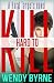 Hard to Kill: a Hard Targets novel