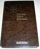 Hardcover Private Pilot Manual by ANAM (1981-09-01) Book