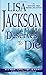 Deserves To Die (An Alvarez & Pescoli Novel)