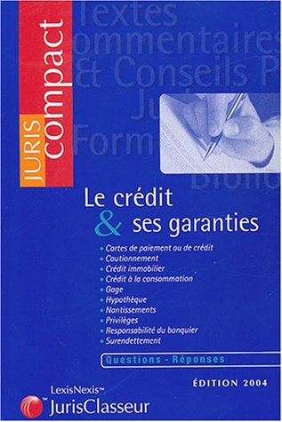 Le  crédit & ses garanties
