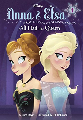 Anna & elsa #1: all hail the queen (disney frozen) …
