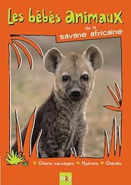 Les Bébés Animaux De La Savane Africaine