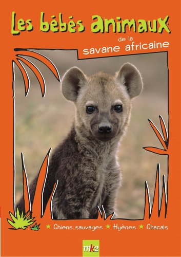 Les Bébés Animaux De La Savane Africaine