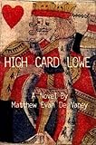 High Card Lowe, DeVaney, Matthew, 0974825247