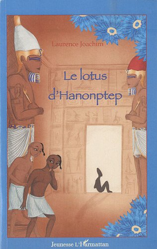 Le  lotus d'Hanonptep