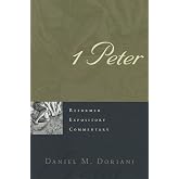 1 Peter (Reformed Expository Commentary)