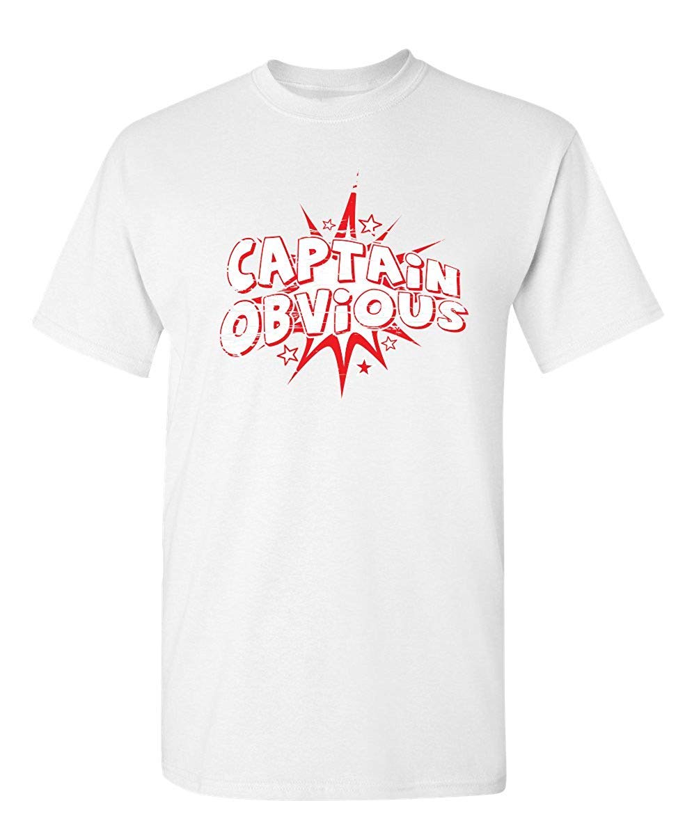 Gsicd Captain Obvious Gift Present Christmas Gag Gift Sarcastic Funny T Shirts