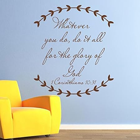 Mairgwall Bible Verse Faites Tout Pour La Gloire De Dieu Christian Mural Citation Famille Amour Precedents Chambre A Coucher Mural Graphic Vinyle Personnalise 65 Hx57 W Amazon Fr Bricolage