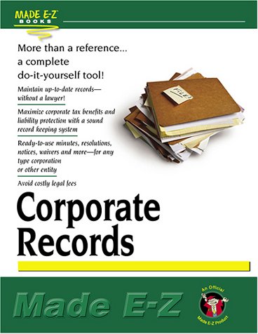 Download Corporate Records Made E-Z (Made E-Z Guides) Download Corporate Records Made E-Z (Made E-Z Guides)