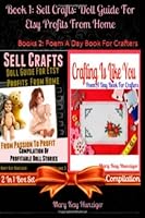 Sell Crafts: Doll Guide For Etsy Profits From Home (Unique Craft Lessons for Doll Making & Doll Craft Business Opportunities - 300+ Resources & ... Journal, Craft Notebook & Craft Inspiration 1499186487 Book Cover
