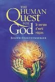 The Human Quest for God: An Overview of World Religions
