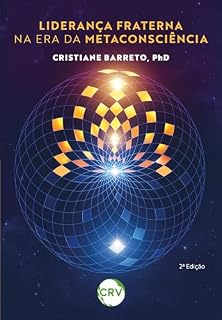 Livro Liderança fraterna na era da metaconsciência