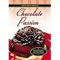 Great Chefs: Chocolate Passion
