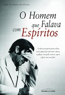 Livro O Homem que Falava com Espíritos