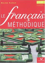 Le  français méthodique au lycée