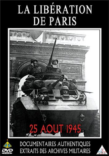 La Libération De Paris - 25 Août 1945