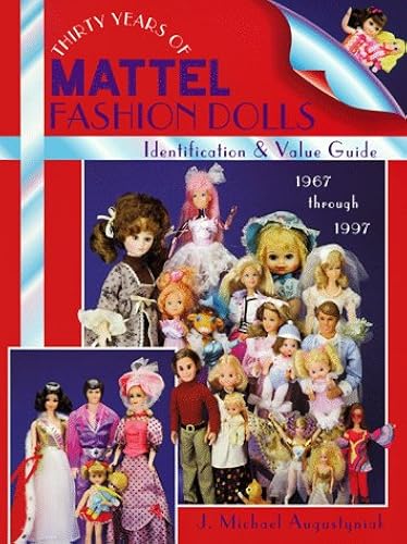 Download Thirty Years of Mattel Fashion Dolls: Identification & Value Guide 1967 Through 1997 PDF