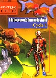 À la découverte du monde vivant, cycle 1