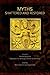Myths Shattered and Restored: Proceedings of the Association for the Study of Women and Mythology by 