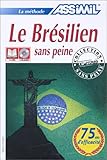 Image de La méthode Assimil : Le Brésilien sans peine (1 livre + coffret de 4 CD)