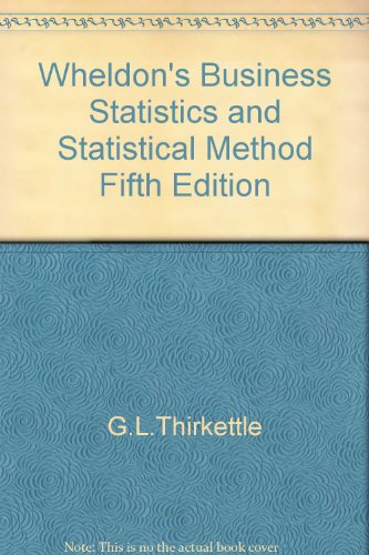 Wheldon's Business Statistics and Statistical Method Fifth Edition