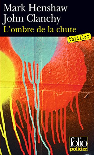 L' ombre de la chute