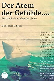 Livro Der atem der Gefühle: Ausdruck einer lebenden seele