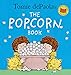 Tomie dePaola's The Popcorn Book (40th Anniversary Edition)