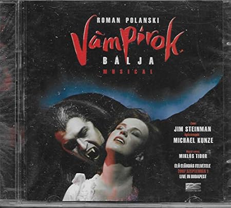 Tanz der Vampire - Budapest Cast 2007 (Vampirok Balja)