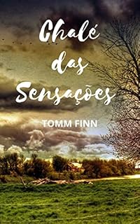 Livro CHALÉ DAS SENSAÇÕES