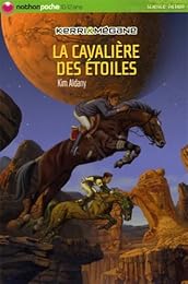 La  cavalière des étoiles