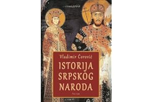 Istorija srpskog naroda: Prvi deo: Od naseljavanja do turskih osvajanja