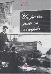 Un  passé pas si simple