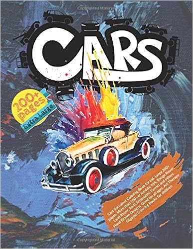 Cars Succulent Coloring Book For Kid Large 200 Pages More