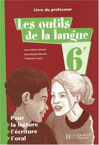 Les  outils de la langue, 6e