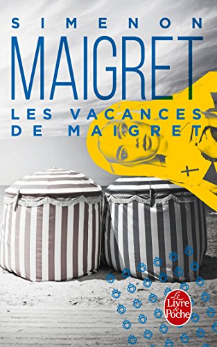 Les  vacances de Maigret