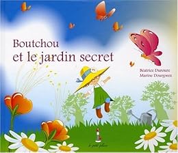 Boutchou et le jardin secret