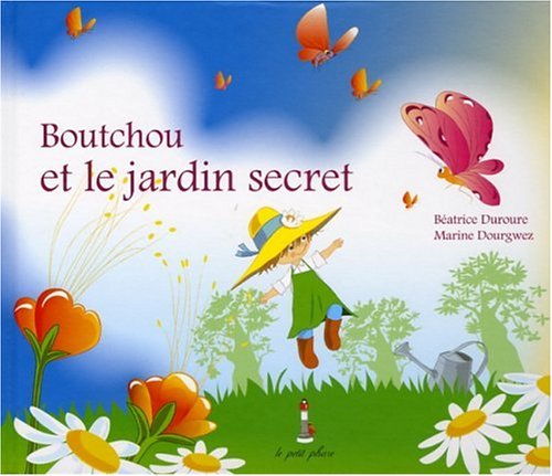 Boutchou et le jardin secret