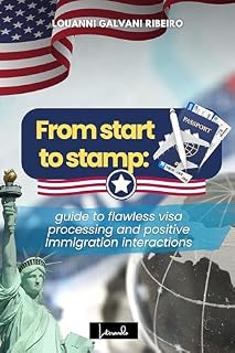 Livro From start to stamp:: Guide to flawless visa processing and positive immigration interactions
