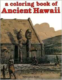 Coloring Book of Ancient Hawaii: Bellerophon Books, Nancy Conkle, R