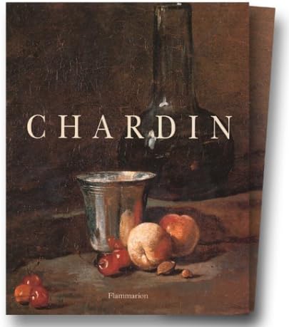 Chardin: Catalogue Raisonne: suivi du catalogue des oeuvres