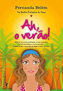 Livro Ah, o verão! (As Quatro Estações do Amor)