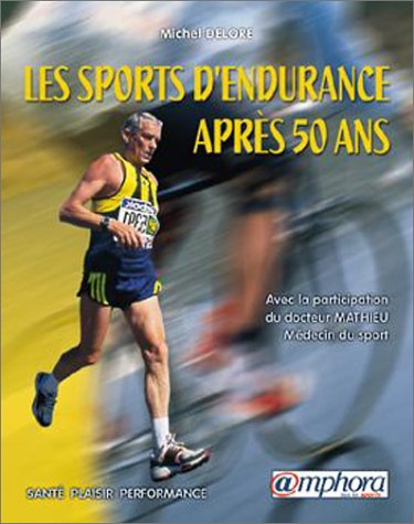 Les  sports d'endurance après 50 ans