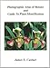 Photographic Atlas of Botany & Guide to Plant Identification
